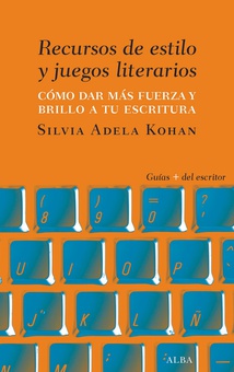 Recursos de estilo y juegos literarios