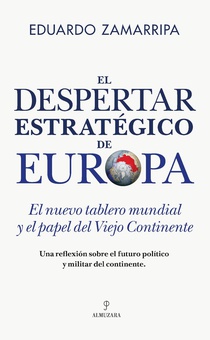 El despertar estratégico de Europa