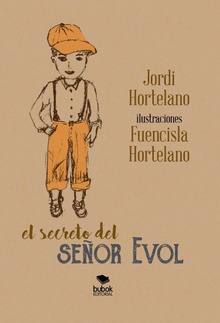 El secreto del señor Evol
