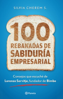 100 rebanadas de sabiduría empresarial