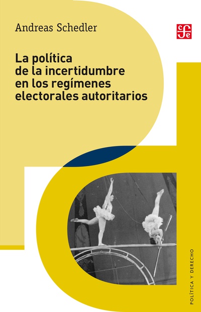 La política de la incertidumbre