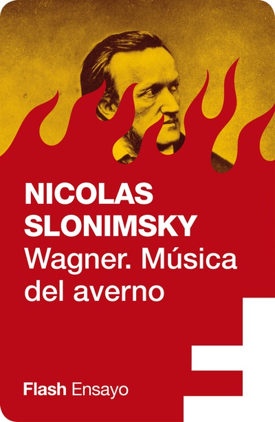 Wagner. Música del averno (Flash Ensayo)
