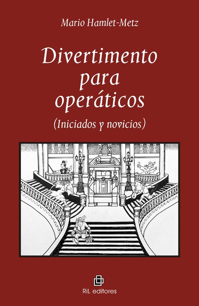 Divertimento para operáticos (iniciados y novicios)