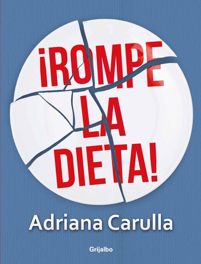 Rompe la dieta