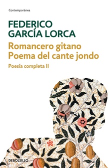 Romancero gitano | Poema del cante jondo (Poesía completa 2)
