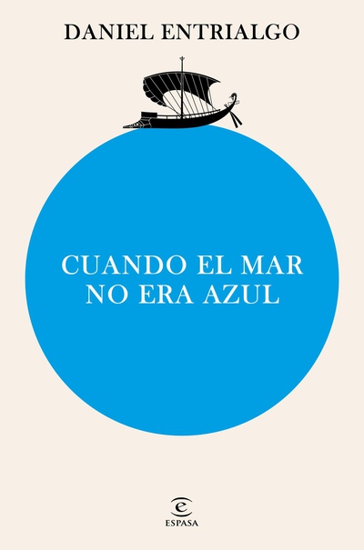 Cuando el mar no era azul