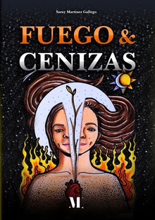 Fuego y cenizas