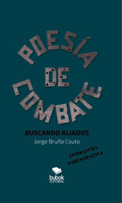 Poesía de Combate. Buscando aliados