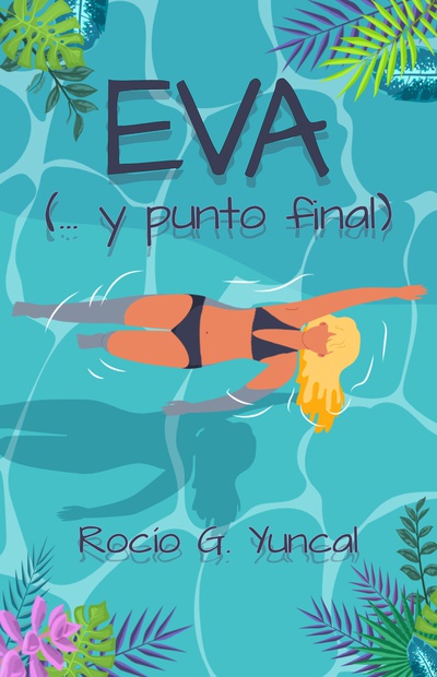 Eva (...y punto final)