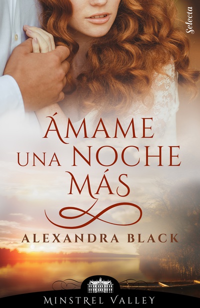 Ámame una noche más (Minstrel Valley 16)