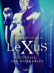 LeXuS : Lucresia, los miserables