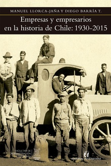 Empresas y empresarios en la historia de Chile