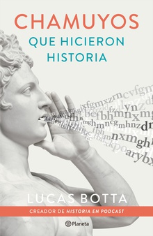 Chamuyos que hicieron historia