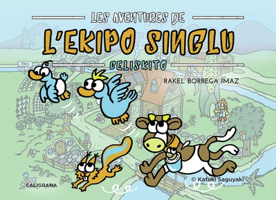 Les Aventures de L'Ekipo SinGlu - Celiskito