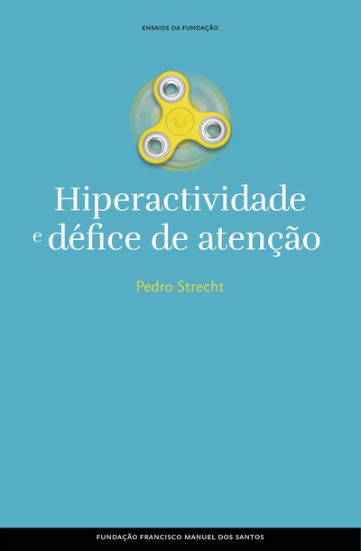 Hiperactividade e défice de atenção, ausência e procura de si