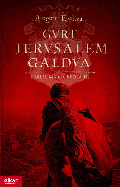 Gure Jerusalem galdua