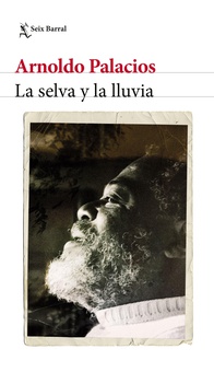 La selva y la lluvia