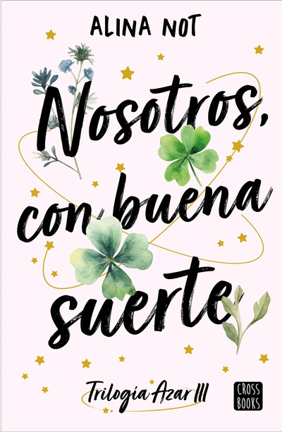 Nosotros, con buena suerte