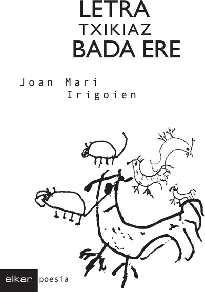 Letra txikiaz bada ere