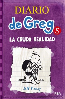 Diario de Greg #5. La cruda realidad