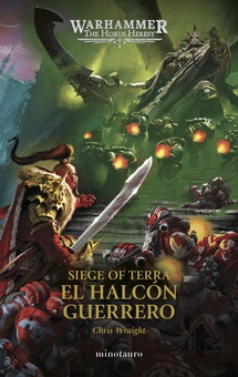 Warhammer The Horus Heresy: Siege of Terra nº 06 El Halcón Guerrero