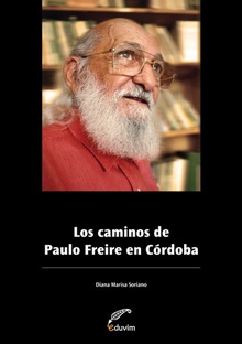 Los caminos de Paulo Freire en Córdoba