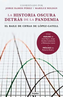 La historia oscura detrás de la pandemia