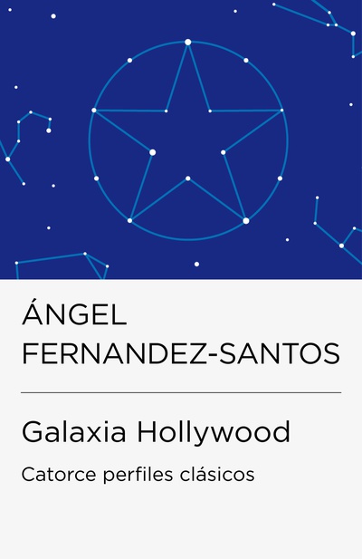 Galaxia Hollywood (Colección Endebate)