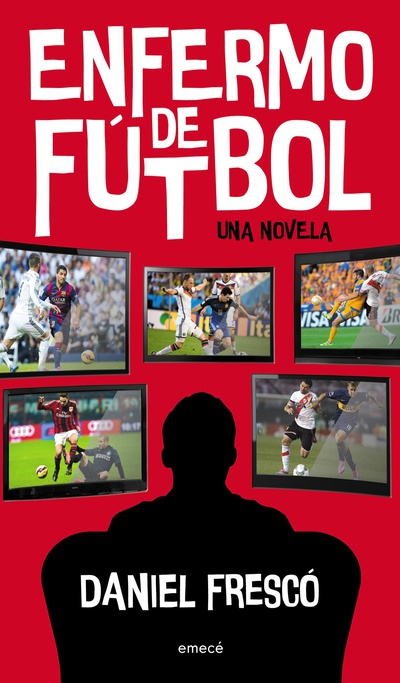 Enfermo de fútbol