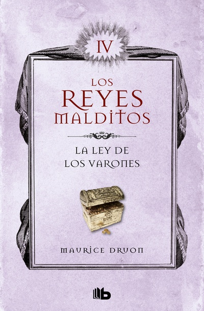 La ley de los varones (Los Reyes Malditos 4) (Los Reyes Malditos 4)