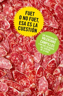 Fuet o no fuet, esa es la cuestión