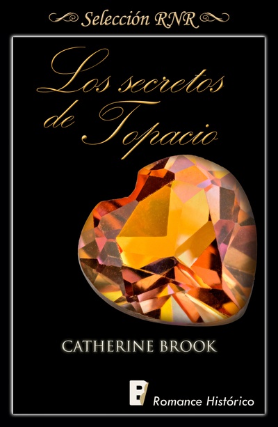 Los secretos de topacio (Joyas de la nobleza 2)