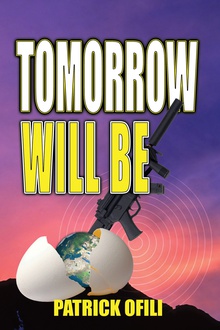 Tomorrow Will Be