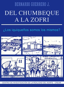 Del Chumbeque a la Zofri