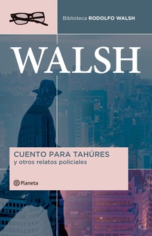 Cuentos para tahúres y otros relatos policiales