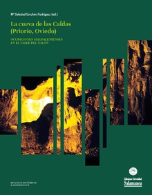 El yacimiento de la cueva de Las Caldas en el contexto del valle del Nalón (17,000-11,500 BP)