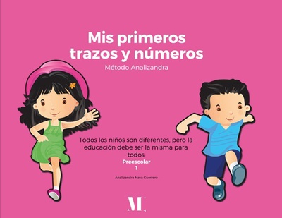 Mis primeros trazos y números. Método Analizandra