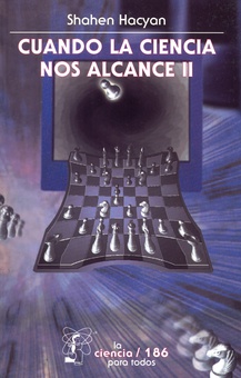 Cuando la ciencia nos alcance, II