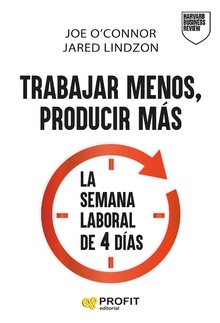 Trabajar menos, producir más