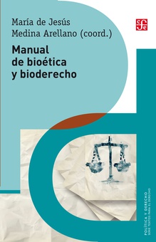 Manual de bioética y bioderecho