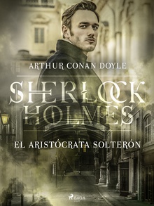 El Aristócrata solterón