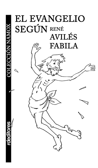 El evangelio según René Avilés Fabila