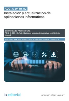 ADG_A_0440_02. Instalación y actualización de aplicaciones informáticas