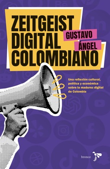 Zeitgeist Digital Colombiano