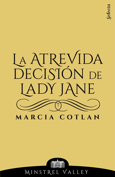 La atrevida decisión de Lady Jane (Minstrel Valley 14)