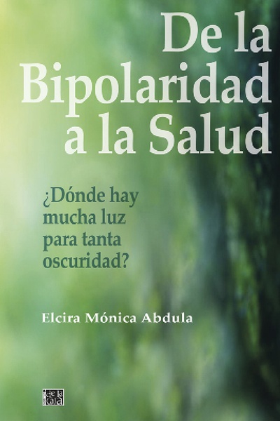 De la bipolaridad a la salud