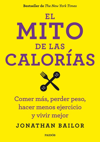 El mito de las calorías