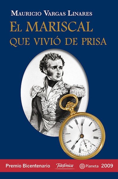El mariscal que vivio de prisa