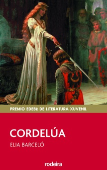Cordelúa (Premio Edebé 2007 de Literatura Xuvenil)