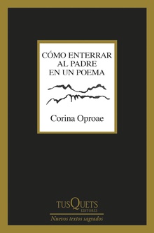 Cómo enterrar al padre en un poema